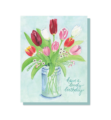 Have a Lovely Birthday Tulip Card