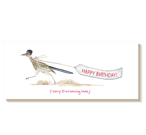 #9 Running Late Roadrunner Belated Birthday Card